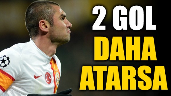 Burak Ylmaz tarihe geecek